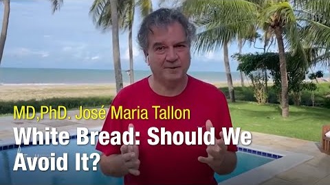 Pão branco, devemos evitar?